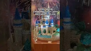 #shorts Disney Springs Cinderella Crystal Castle Valued $285,000 #disney