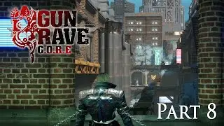 Gungrave G.O.R.E - Part 8