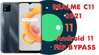 Realme C11 2021 RMX3231 Android 11 Google Account Bypass
