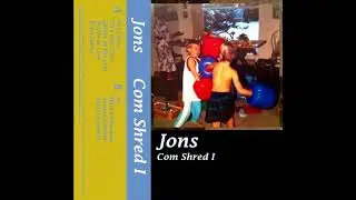 Jons - Com Shred I (FULL ALBUM)