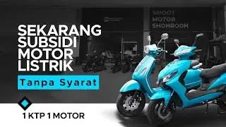 Gini Nih Caranya Dapat Subsidi Smoot Motor Biar Lebih Mudah