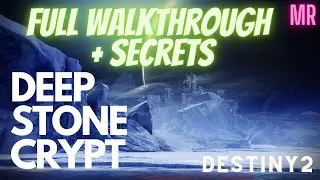 DESTINY 2 -  РЕЙД СКЛЕП ГЛУБОКОГО КАМНЯ | ПОЛНОЕ ПРОХОЖДЕНИЕ + СЕКРЕТЫ (КЛАН Made on the Reef)