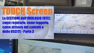 PLC LADDER & TOUCH SCREEN - L'orologio interno (RTC) - Dai programmi alla PRATICA - Parte 3'