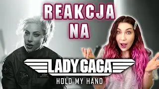 ✈️Lady Gaga 'Hold My Hand' 🛩 - REAKCJA 🤔