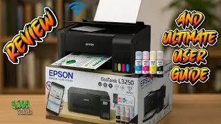 Epson EcoTank L3250 Review & User Guide