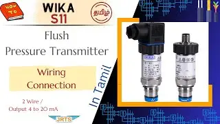 S11 Wika Pressure Transmitter Wire Connection -Tamil