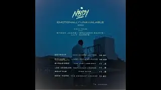 Emotionally Unavailable Tour - Tickets on sale now!