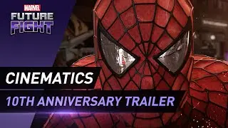 [MARVEL Future Fight] 10th Anniversary Cinematic Trailer