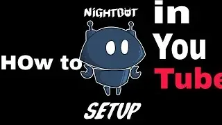 How to Set Up Nightbot as a Moderator in Youtube-Tutorial 2020