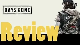 Days Gone Quick Review