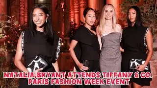 Natalia Bryant Attends Tiffany & Co. Paris Fashion Week Event