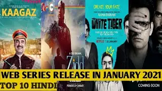 Top 10 Hindi Web Series Release In January 2021 | Tube Talks