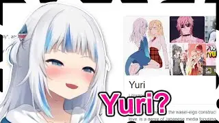 Gura pretends to be Innocent, doesn't know what Yuri is 【Gawr Gura】