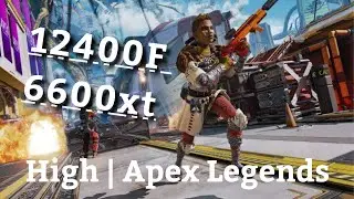 Intel Core i5 12400F with Radeon RX6600xt | High Settings Apex Legends