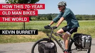 70-Year-Old Man Travels the World by Bicycle - Who Is Kevin Burrett?
