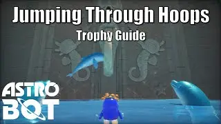 Astro Bot - Jumping Through Hoops Trophy Guide