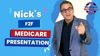 Face to Face Medicare Presentation - Medicare Sales Training