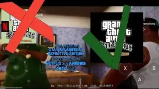 Как играть в GTA san andreas Definitive edition без подписки netflix на android в 2024 году