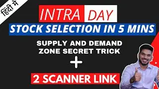 How to select stock for Intraday Trading| Two scanners For buy side / sell side stocks