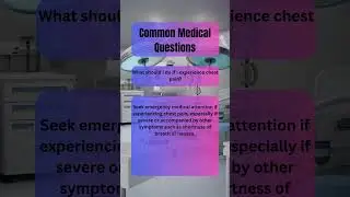 Common Health Questions Part 7/10