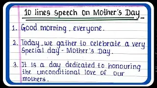 10 Lines Speech On Mother’s Day In English | Mother's day Speech In English 10 lines