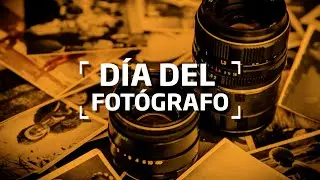 Día del Fotógrafo