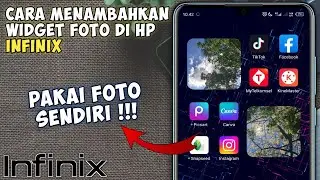 Cara Menambahkan Widget Foto Di Hp Infinix || Membuat Widget Foto Infinix