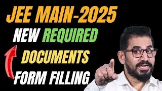 📌 NEW Required Documents ❗  Form Filling 📣 JEE Main - 2025 ⚠️ #jee #jee2025 #jeemain  #neet