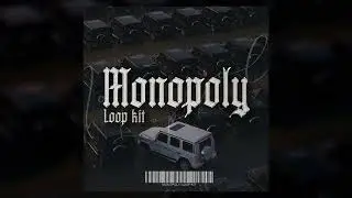 Nardo Wick Loop Kit - Monopoly (Future, Dark, Southside, Est Gee, Nardo Wick Loop Kit / Sample Pack)