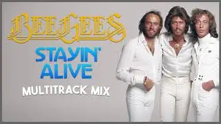 Bee Gees - Stayin' Alive [Multitrack Extended Mix]