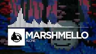 Marshmello - Alone