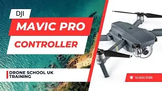 DJI Mavic Pro Controller - Hands on practical drone training