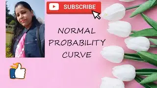 Normal Probability Curve(NPC)