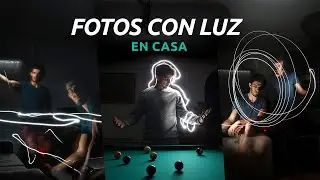 COMO HACER FOTOS CON LUZ en CASA 💡 Tutorial de LIGHTPAINTING