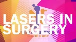 LASERS IN SURGERY