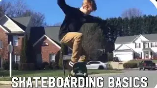 SkateBoarding Basics With Alistair Stufflet