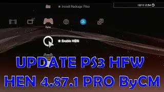 Update PS3 HFW HEN 4.87.1 PRO By CM