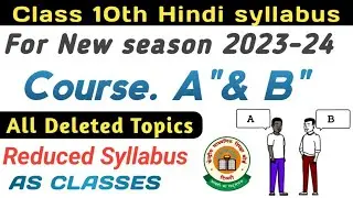 HINDI A & B CLASS 10 CBSE SYLLABUS | 2023-24 BOARD EXAM