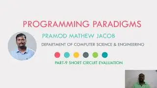 PROGRAMMING PARADIGMS | SHORT CIRCUIT EVALUATION | PART 9