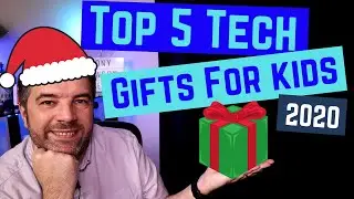 Top 5 Tech Gifts for kids 2020 | Xmas Ideas