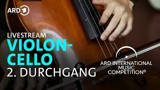 LIVE: 2. Durchgang Violoncello 1. Tag | ARD-Musikwettbewerb