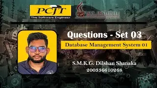 Dilshan Shanaka | DBMS Question Set 03 | Using ER diagram