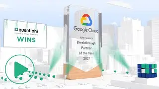 Quantiphi Wins Breakthrough Partner of the Year | Google Cloud Awards 2021