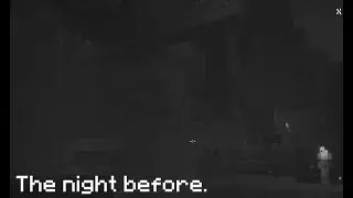The night before that night