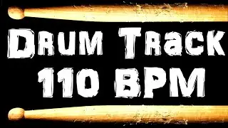 Drum Track 110 BPM Drum Beats for Guitar Bass backing tracks