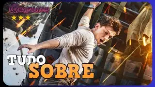 EVERYTHING about UNCHARTED (2022)