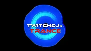 TwitchDJs Trance Train 14Sept2024