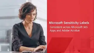 Protect your PDFs with Microsoft security labels Adobe Document Cloud spot