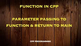 Parameter passing to function & return to main