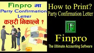 How to print party confirmation letter from Finpro Accounting Software I Collabrains IT Link Pvt. L.